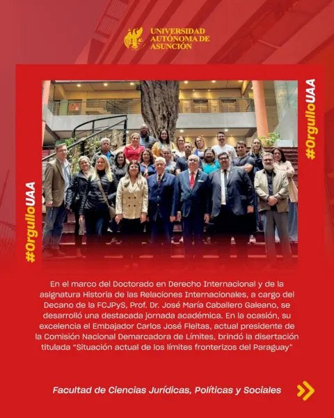 Jornada sobre límites fronterizos del Paraguay | UAA