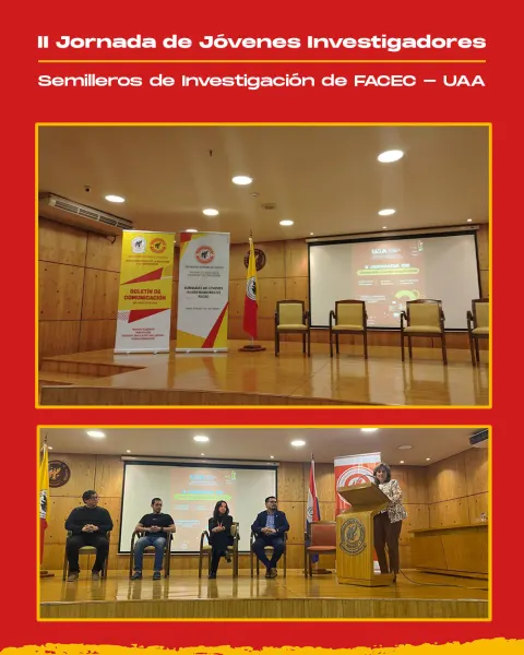 II Jornada de Jóvenes Investigadores - Semilleros de Investigación de FACEC - UAA
