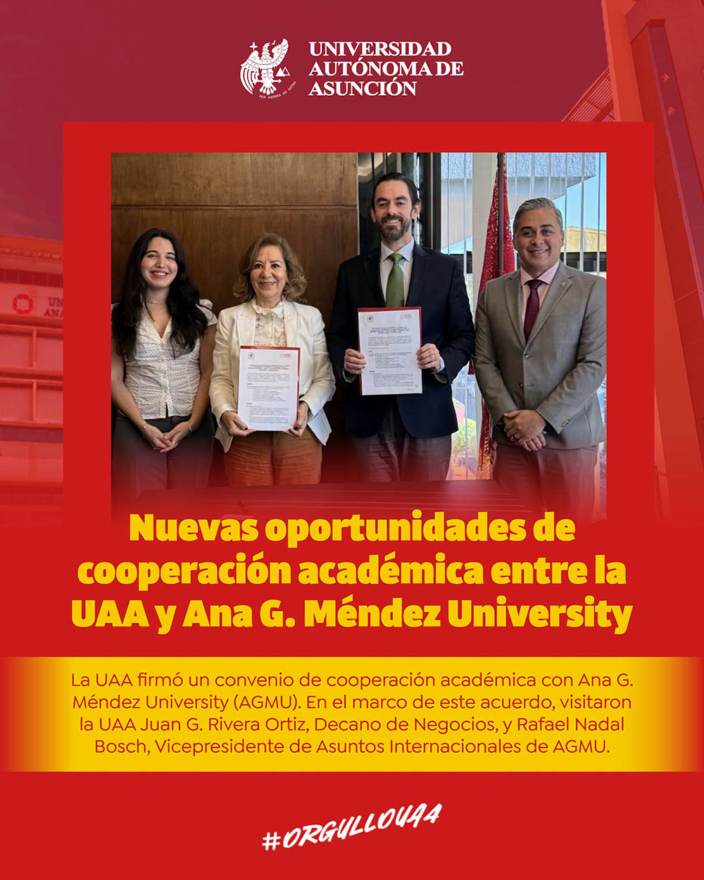 Convenio de cooperación académica entre la UAA y Ana G. Méndez University