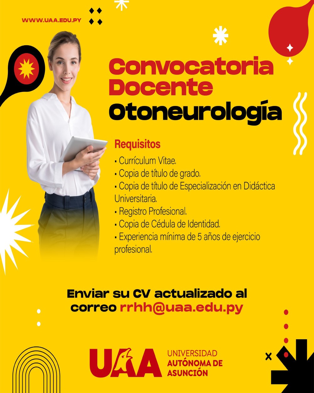 Universidad Autónoma de Asunción convoca Docente de Otoneurología | Convocatoria Docente 2024