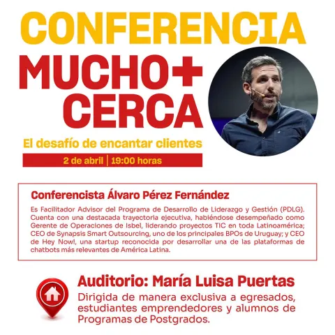 Conferencia: MUCHO + CERCA, el desafío de encantar clientes