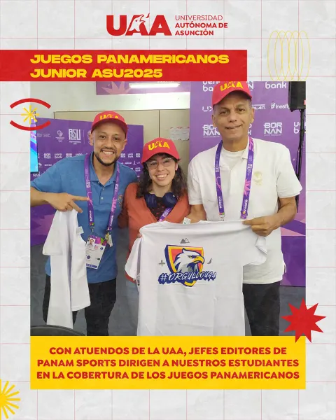 Juegos Panamericanos Junior ASU2025 - Participación de estudiantes de las carreras de Comunicación de la UAA