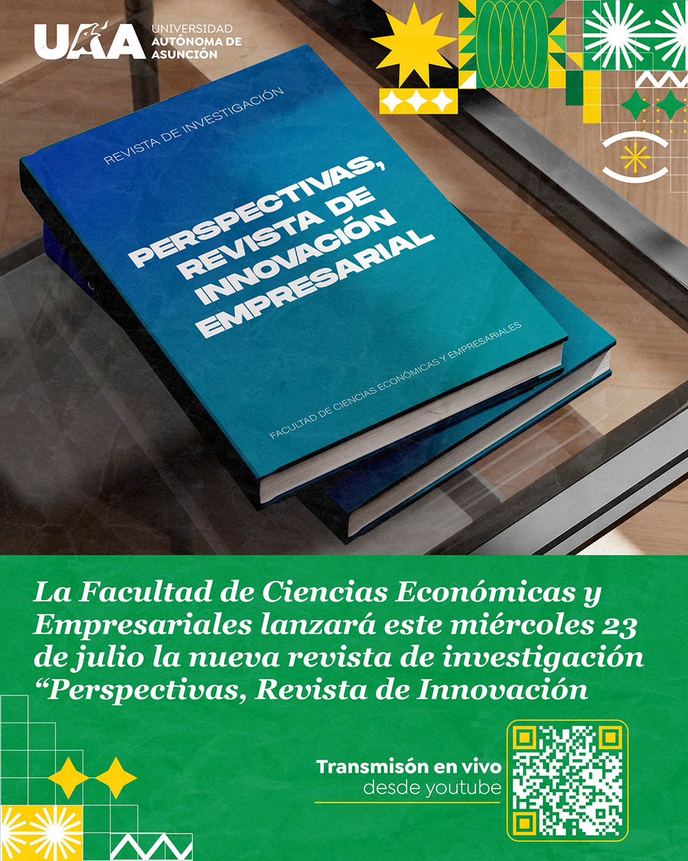 Lanzamiento de "Perspectivas, Revista de Innovación Empresarial" - FACEYE