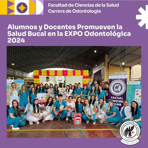Expo Odontológica “Sonrisas Brillantes, Futuros Brillantes